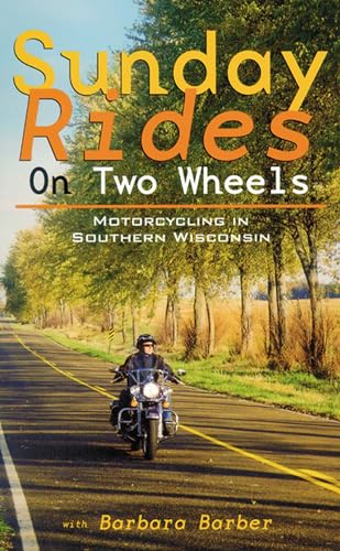 Sunday Rides on Two Wheels: Motorcycling in Southern Wisconsin