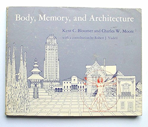 Body, Memory, and Architecture