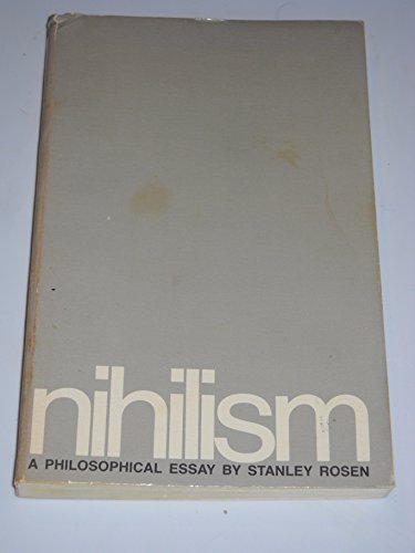Nihilism: A Philosophical Essay