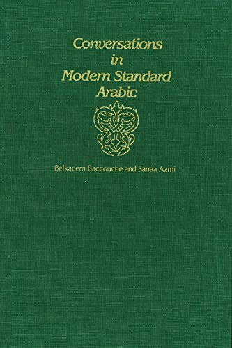 Conversations in Modern Standard Arabic (Yale Language Series)