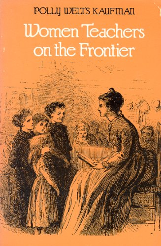 Women Teachers on the Frontier