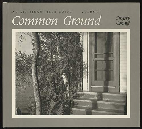 Common Ground: An American Field Guide, Vol. 1