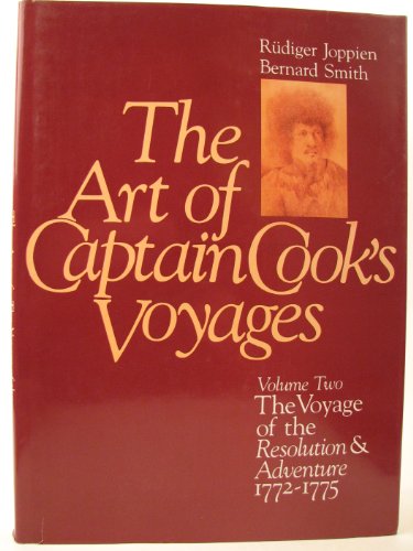 The Art of Captain Cook's Voyages. VOLUME II: The Voyage of the Resolution and Adventure 1772-177...
