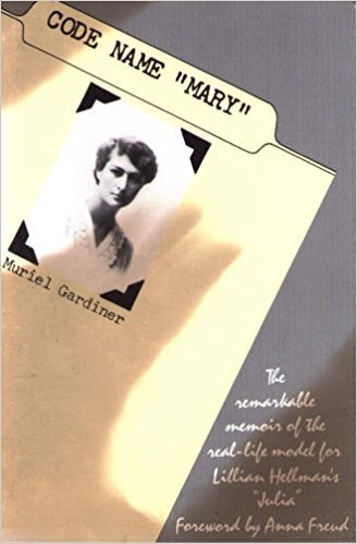 Code Name "Mary": Memoirs of an American Women in the Austrian Underground