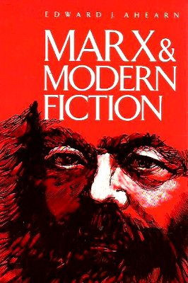 Marx and Modern Fiction