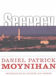 SECRECY! THE AMERICAN EXPERIENCE