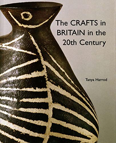The Crafts in Britain in the 20th Century