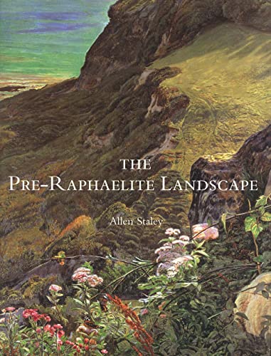 The Pre-Raphaelite Landscape (The Paul Mellon Centre for Studies in British Art)
