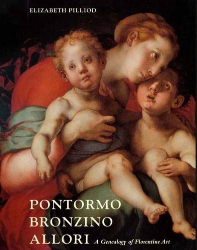Pontormo, Bronzino, and Allori: A Genealogy of Florentine Art