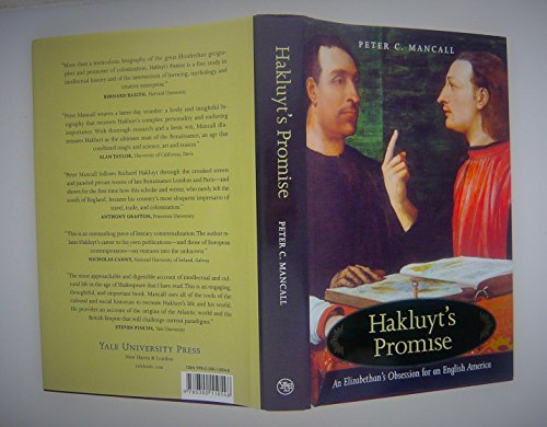 Hakluyt's Promise: An Elizabethan Obsession for an English America