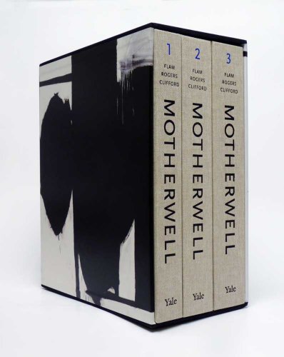 Robert Motherwell Paintings and Collages : A Catalogue Raisonné, 1941-1991
