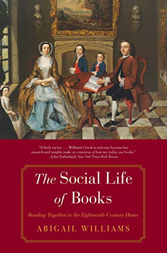 Social Life of Books: Reading Together in the Eighteenth-Century Home