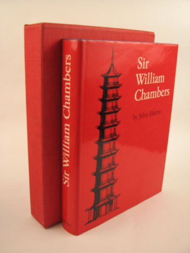 Sir William Chambers (Study in Architecture S.)