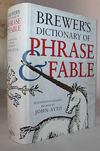 Brewer's Dictionary of Phrase and Fable 17th edition