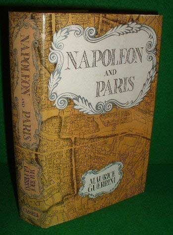 Napoleon and Paris: Thirty years of history