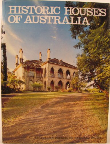 HISTORIC HOUSES OF AUSTRALIA Volume Three