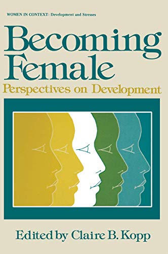 Becoming Female: Perspectives on Development
