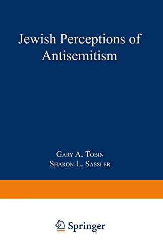 Jewish Perceptions of Anti-Semitism