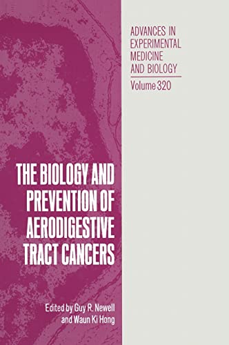 The Biology and Prevention of Aerodigestive Tract Cancers (NATO Asi Series)