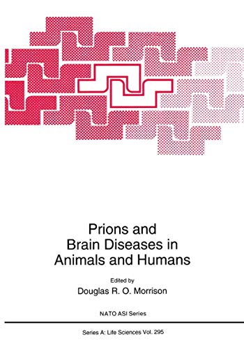 Prions and Brain Diseases in Animals and Humans (NATO ASI Series)