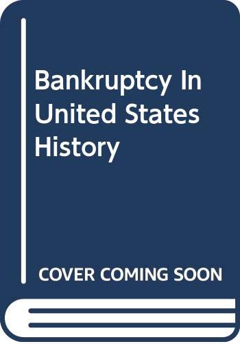 Bankruptcy in United States History