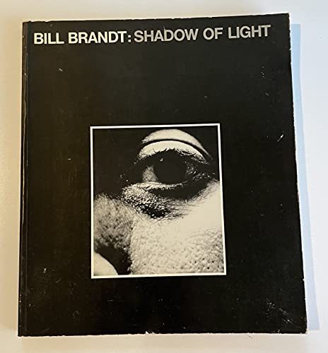 Bill Brandt: Shadow of Light