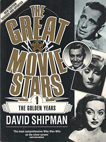 The Great Movie Stars: The Golden Years (A Da Capo paperback)