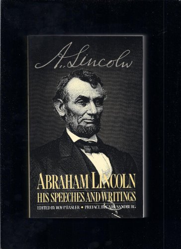 Abraham lincoln speeches and writings