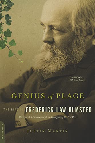 Genius of Place: The Life of Frederick Law Olmsted (A Merloyd Lawrence Book)