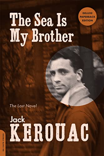 The Sea Is My Brother: The Lost Novel (Paperback or Softback)