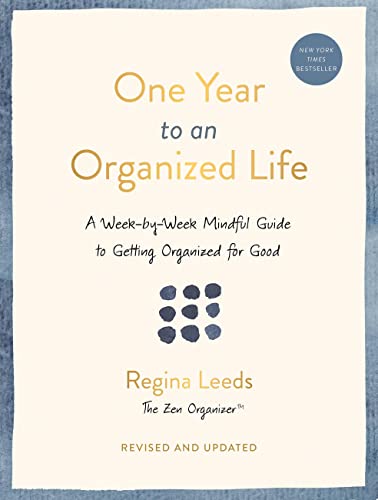 One Year to an Organized Life: A Week-by-Week Mindful Guide to Getting Organized for Good
One Year to an Organized Life: A Week-by-Week Mindful Guide to Getting Organized for Good