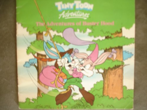 The adventures of Buster Hood (Tiny toon adventures)