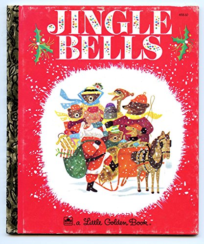 Jingle Bells : Little Golden Book No. 458-9