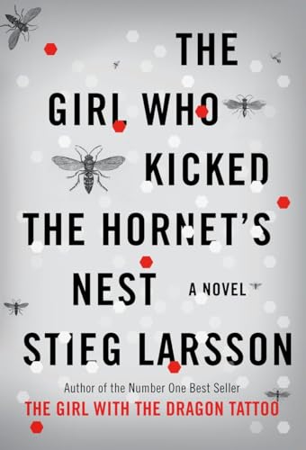 The Girl Who Kicked the Hornet's Next (First Edition)