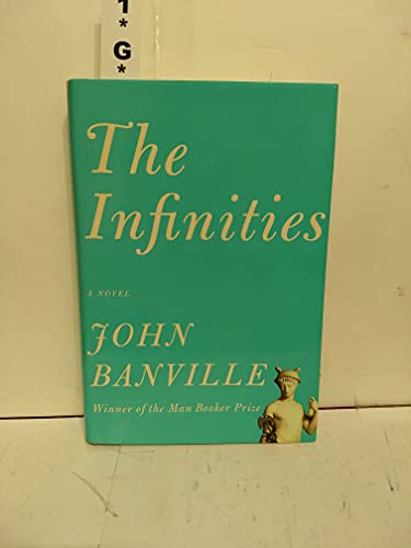 The Infinities (Signed First Edition)