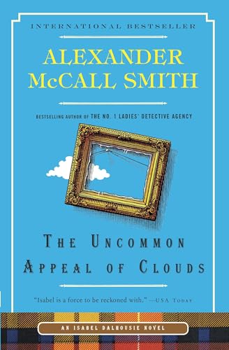 The Uncommon Appeal of Clouds: An Isabel Dalhousie Novel (The Isabel Dalhousie Series)