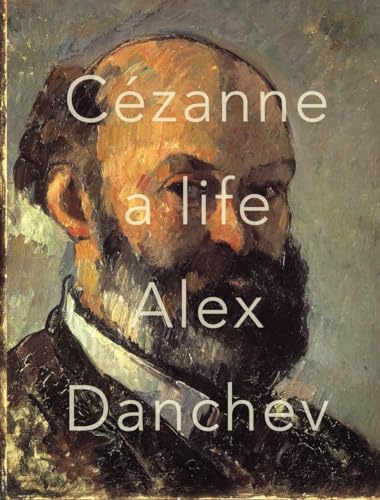 Cézanne; A Life