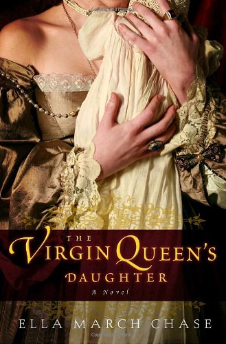 THE VIRGIN QUEEN'S DAUGHTER