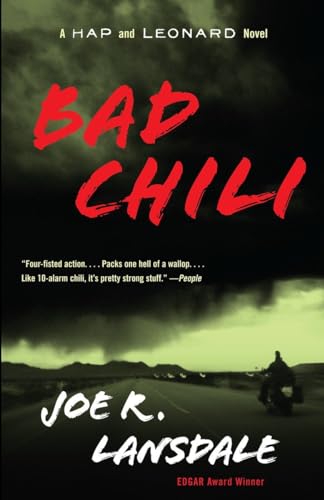 Bad Chili: A Hap and Leonard Novel (4) (Hap and Leonard Series)