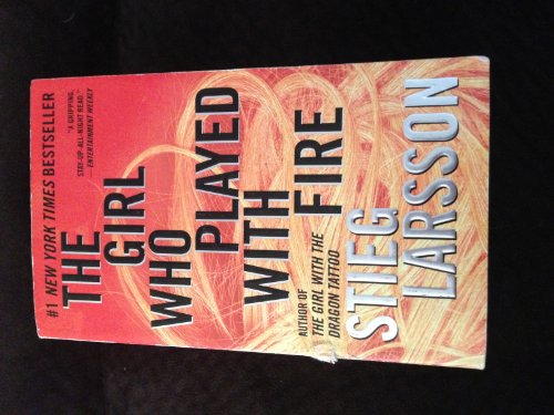 The Girl Who Played with Fire (Millennium Trilogy, No 2)