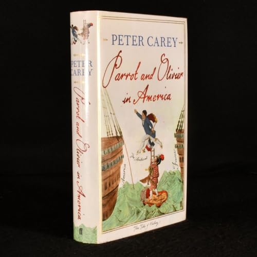 Parrot and Olivier in America (Signed First Edition)