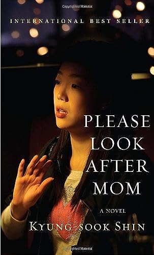 PLEASE LOOK AFTER MOM a Novel