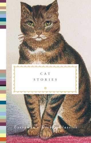 Cat Stories (Everyman's Library Pocket Classics Series)