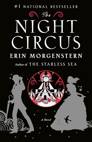 Night Circus, The: A Novel