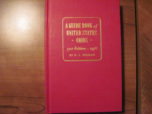 A Guide Book of United States Coins 1978 (31st revised edition)