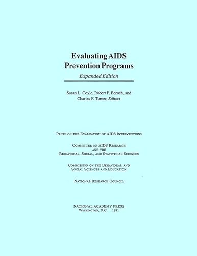 Evaluating AIDS Prevention Programs (Expanded Edition)