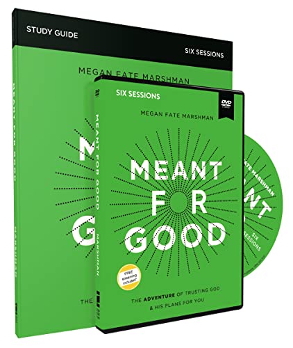 Meant for Good Study Guide with DVD: The Adventure of Trusting God and His Plans for You
Meant for Good Study Guide with DVD: The Adventure of Trusting God and His Plans for You