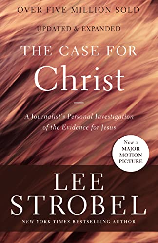 The Case for Christ : A Journalist's Personal Investigation of the Evidence for Jesus
The Case for Christ : A Journalist's Personal Investigation of the Evidence for Jesus