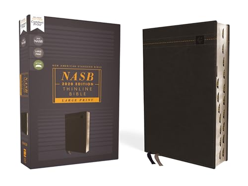 NASB, Thinline Bible, Large Print, Leathersoft, Black, Red Letter, 2020 Text, Thumb Indexed, Comfort Print
NASB, Thinline Bible, Large Print, Leathersoft, Black, Red Letter, 2020 Text, Thumb Indexed, Comfort Print
