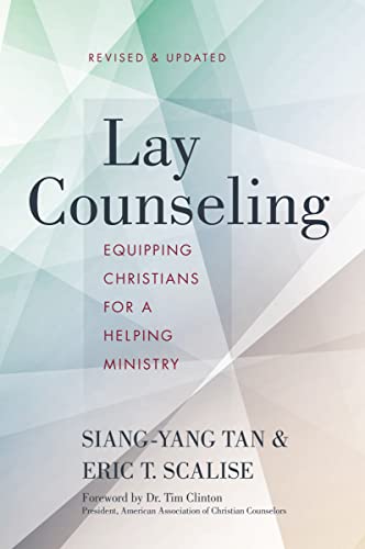 Lay Counseling : Equipping Christians for a Helping Ministry